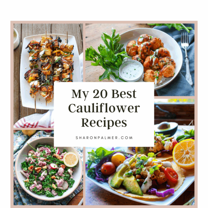 My 20 Best Cauliflower Recipes