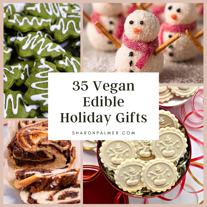 35 Vegan Edible Holiday Gifts: Delicious, Plant-Based Recipes to Make & Share