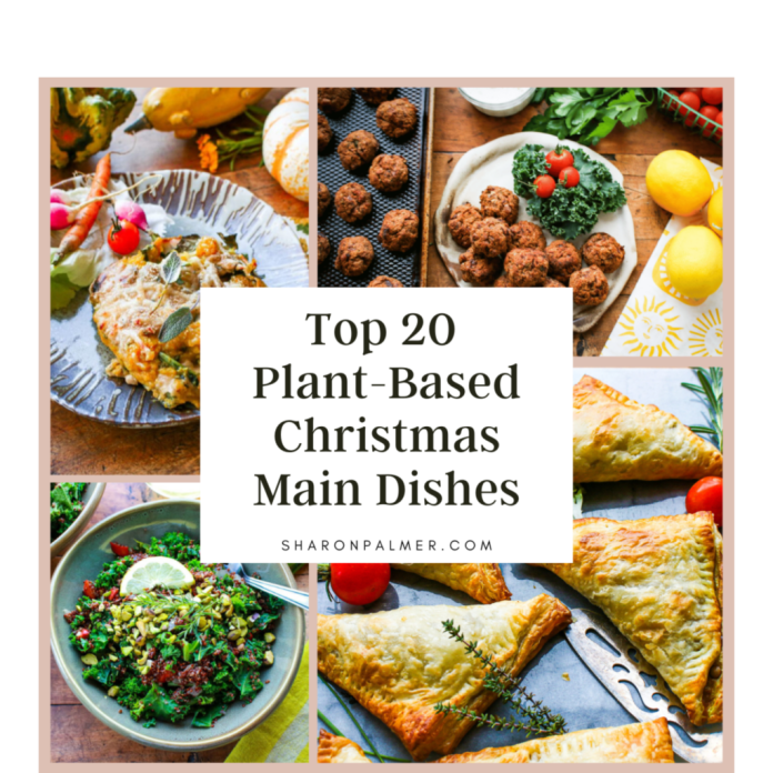 Top 20 Plant-Based Christmas Main Dishes