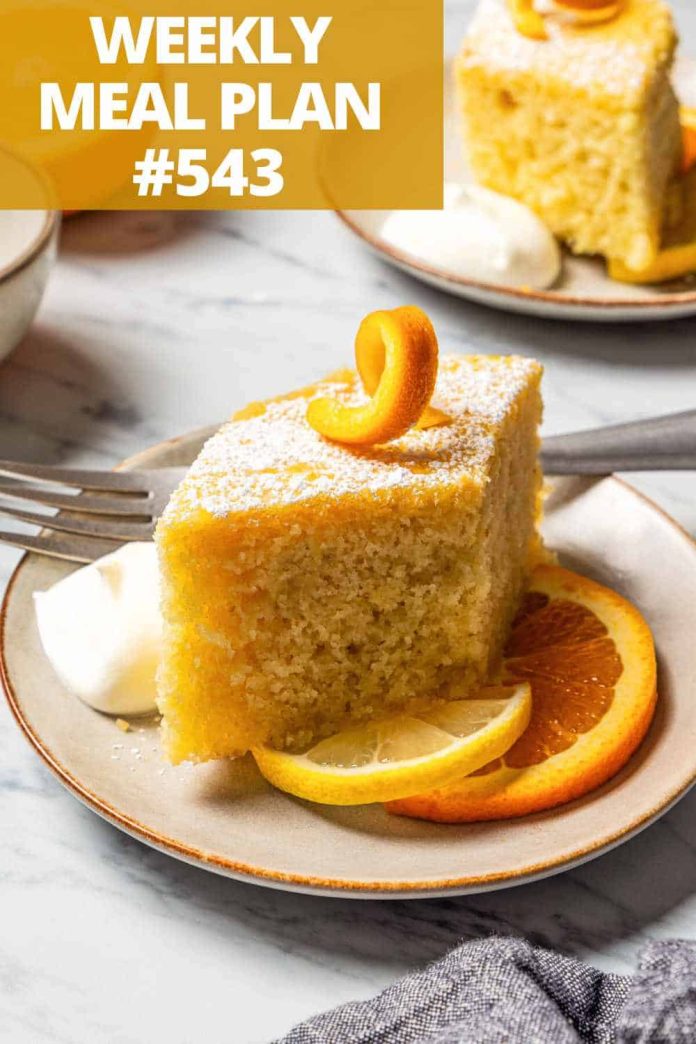 Weekly Meal Plan 543 | Diethood