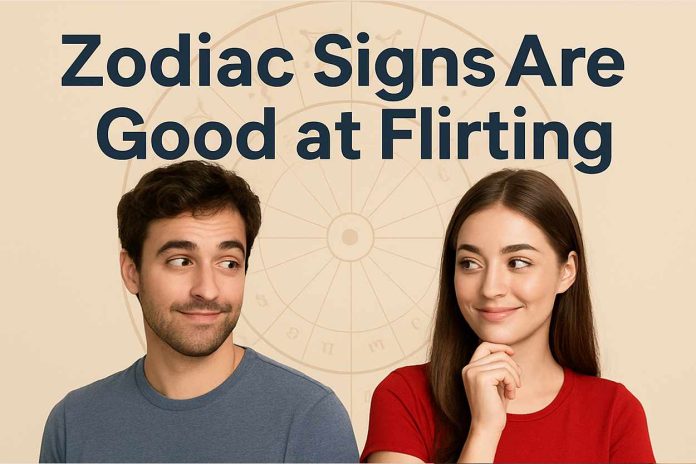 Zodiac Signs Are Good at Flirting: Flirty Zodiac Signs Ranked