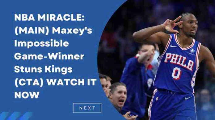 Tyrese Maxey's Heroic 40-Point Night Lifts Sixers in Thrilling Comeback Over Kings