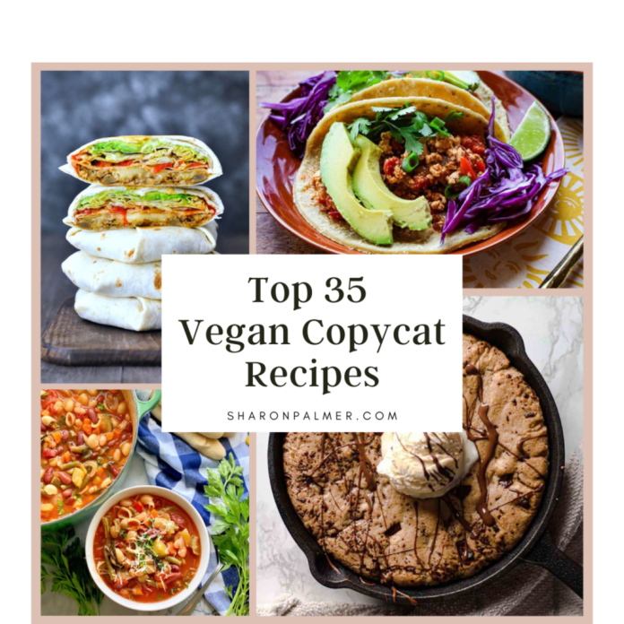 Top 35 Vegan Copycat Recipes